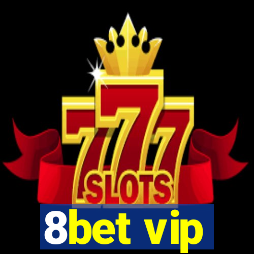 8bet vip